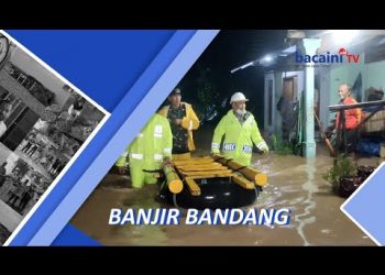 Banjir Bandang, Ratusan Rumah Tergenang, Warga Diungsikan