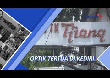Optik Tjiang/ Optik Tertua Di Kediri Berdiri Sekitar 1950-an