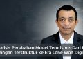 Waspadai, Terorisme Modern Beralih ke Lone Wolf Digital