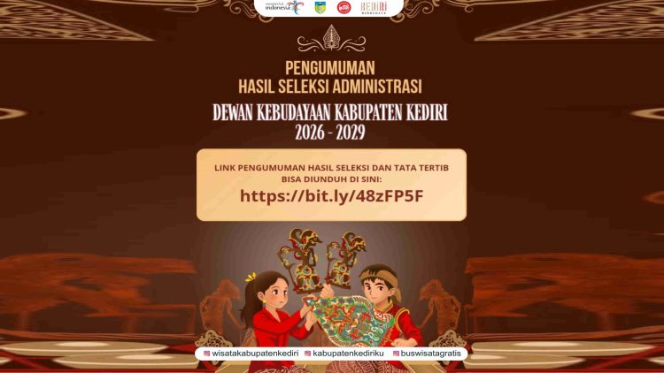 20 Calon Dewan Kebudayaan Kabupaten Kediri Lolos Seleksi Administrasi, Berikut Daftarnya