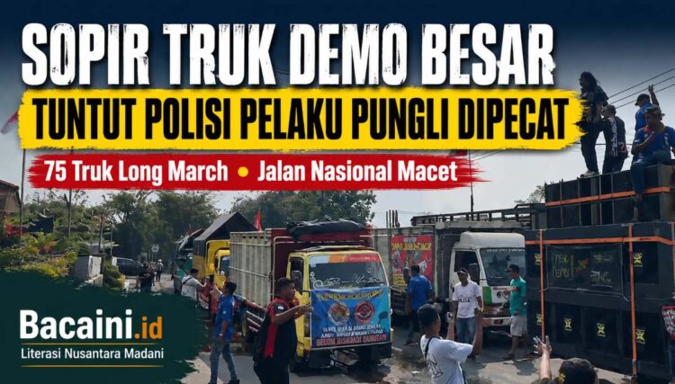 Ratusan sopir truk melakukan demonstrasi di Jombang menuntut pemecatan oknum polisi pelaku pungli dan pemberantasan premanisme jalanan