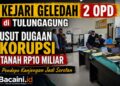 Petugas Kejari Tulungagung melakukan penggeledahan di kantor BPKAD dan Disbudpar terkait dugaan korupsi pengadaan tanah Pendopo Kanjengan