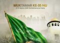 Muktamar ke-35 NU Jombang pemilihan Ketua Umum PBNU dan Rais Aam 2026-2031